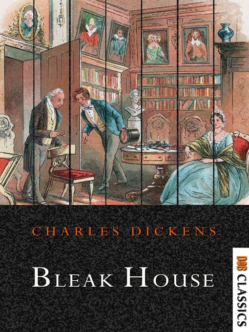 Title details for Bleak House by Charles Dickens - Available